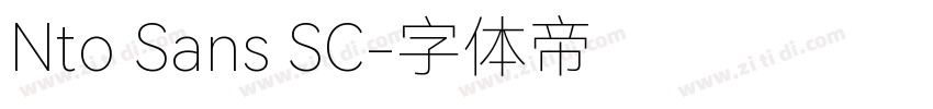 Nto Sans SC字体转换